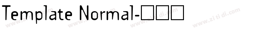 Template Normal字体转换